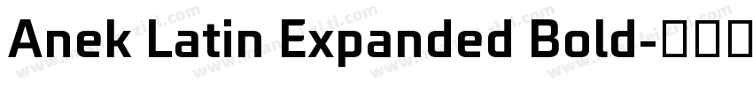 Anek Latin Expanded Bold字体转换